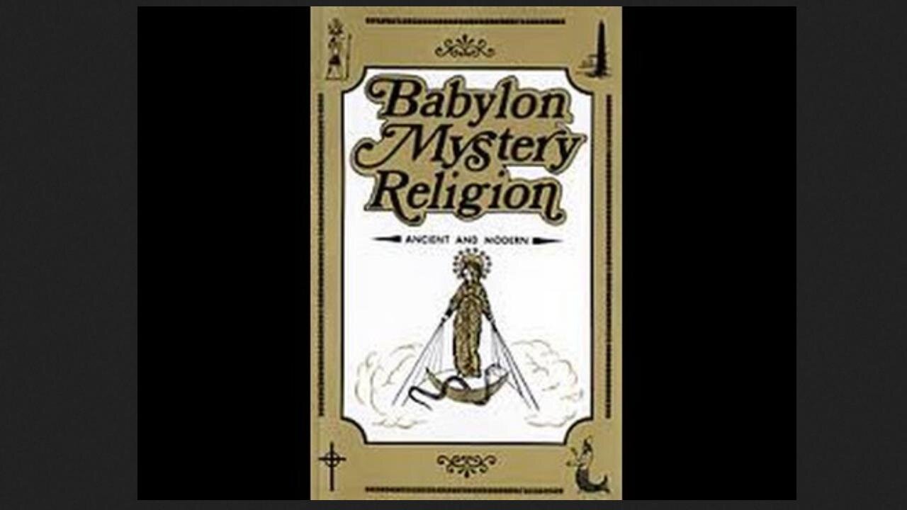 Babylon "Sun Worship" Source of All False Religion (1 of 20) Babylon Mystery Religion (9/15/15)
