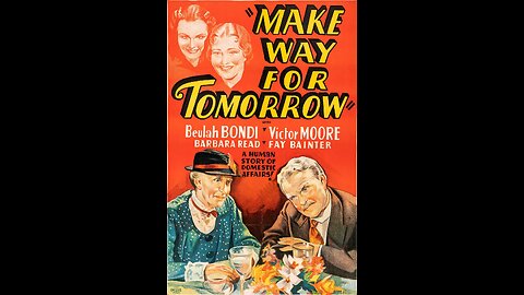 Make Way For Tomorrow [1937]