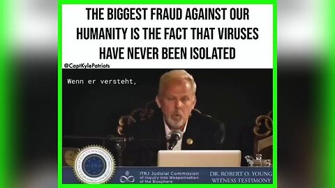 The Biggest Fraud Against Our Humanity Is The Fact That Viruses Have Never Been Isolated