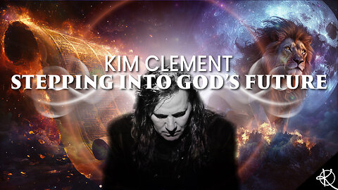 Stepping Into God’s Future - Kim Clement | Prophetic Rewind