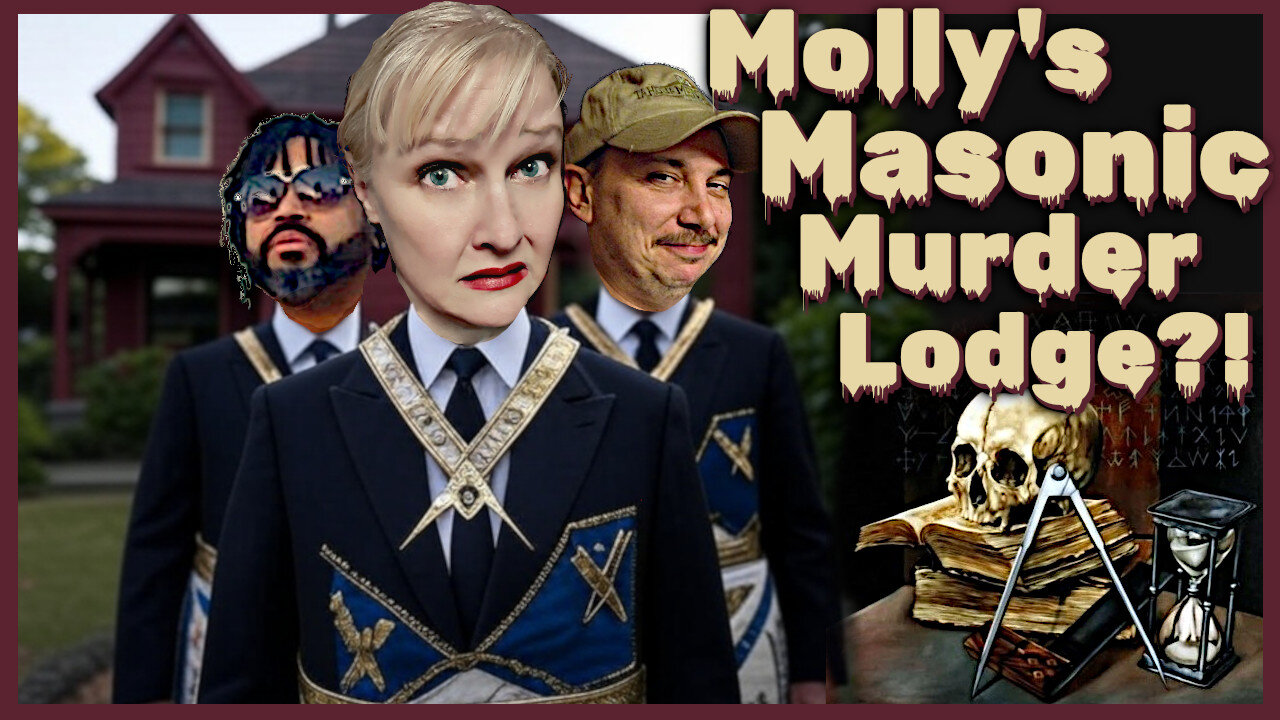 Molly's Masonic Murder Lodge?! with Randy Agard, Molly Sleuth, & Chris Leland