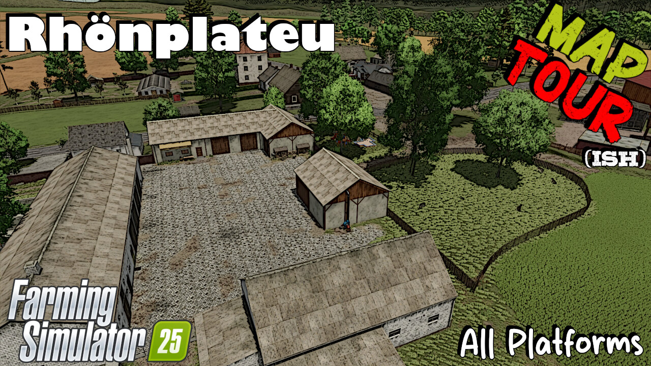 Map Tour | Rhönplateu | Farming Simulator 25
