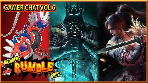 WuChang, Lords of the Fallen, Scarlet & Violet and more! Gamer Chat Vol. 6