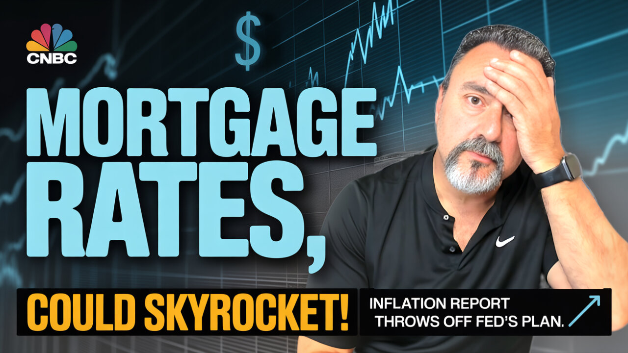 Mortgage Rates Could Skyrocket: Inflation Report Throws Off Fed’s Plan