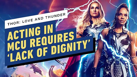 Natalie Portman & Tessa Thompson On What It Really Takes to Act in the MCU