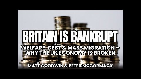 Benefits, DEBT & Mass Migration – WHY The UK Economy is BROKEN