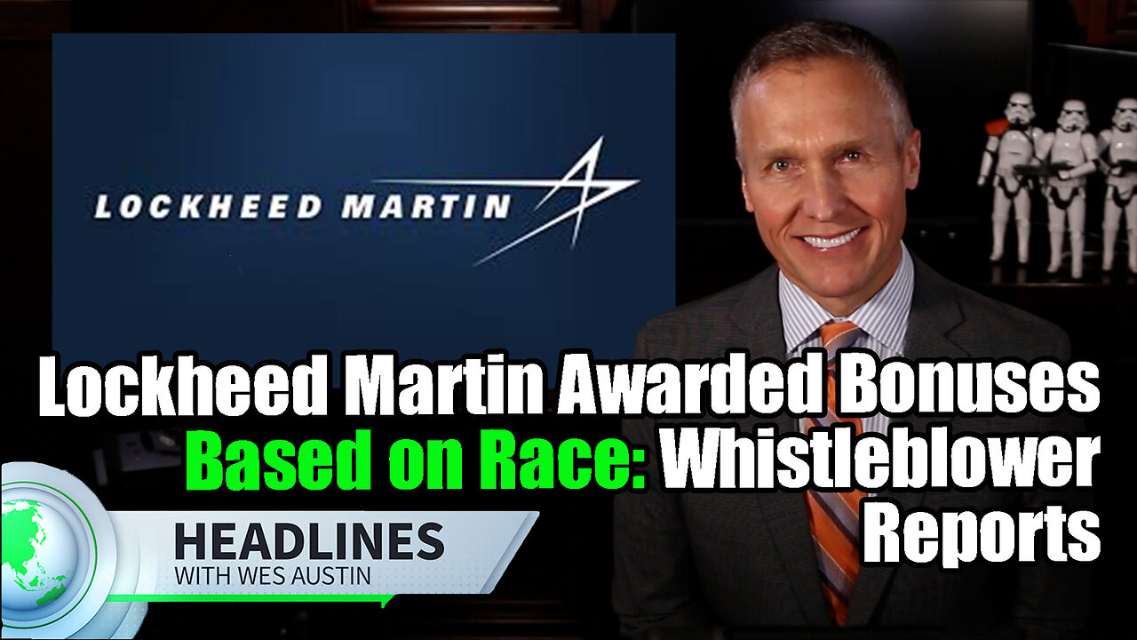 Lockheed Martin Awarded Bonuses Based on Race: Whistleblower Reports
