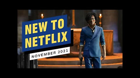 New to Netflix for November 2021