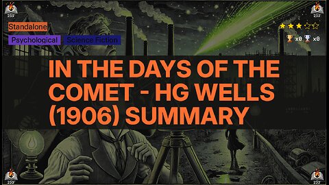 In the Days of the Comet - HG Wells (1906) Summary