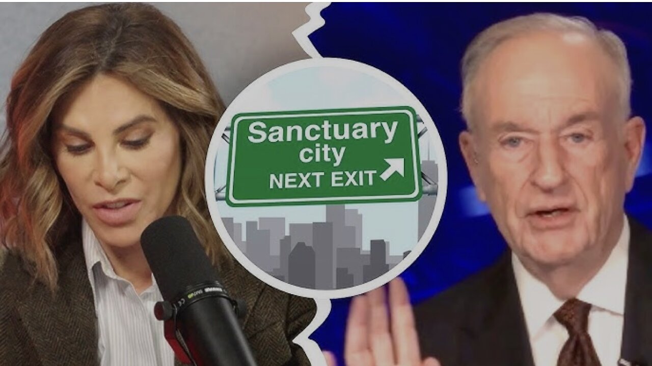 Bill O’Reilly EXPOSES Sanctuary Cities