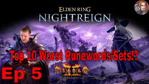 Top 10 Worst Runewords/Sets? Elden Ring Nightreign! - Ep 5