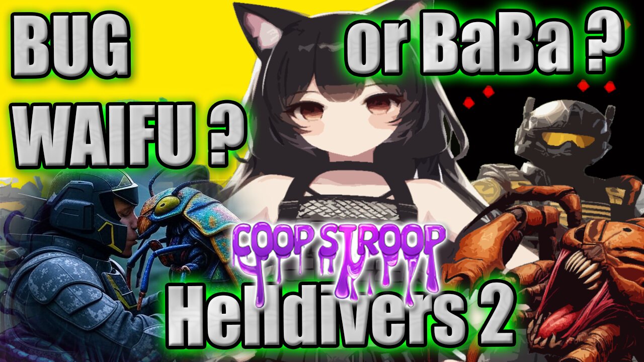 N00B WAIFU or BUG WAIFU #Helldivers2 #Vtuber #Gamergirl