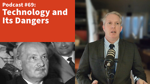 Technology and Its Dangers [podcast #69]