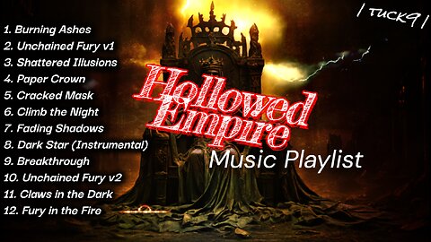 Hollowed Empire | Alternative Rock / Metal | Music Playlist.