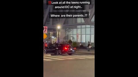 Teens roam DC streets at night — where are their parents? #DC #Teens #Parenting #japd