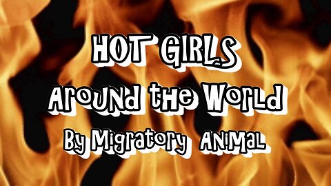 HOT GIRLS AROUND THE WORLD