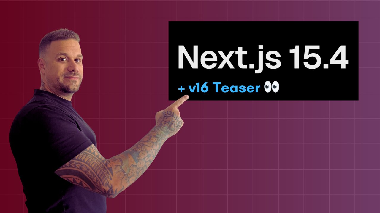 Next.js 15.4 Released: What’s New + First Look at v16