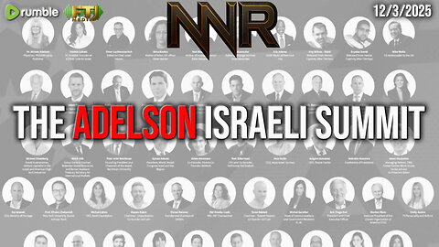 THE ADELSON ISRAELI SUMMIT