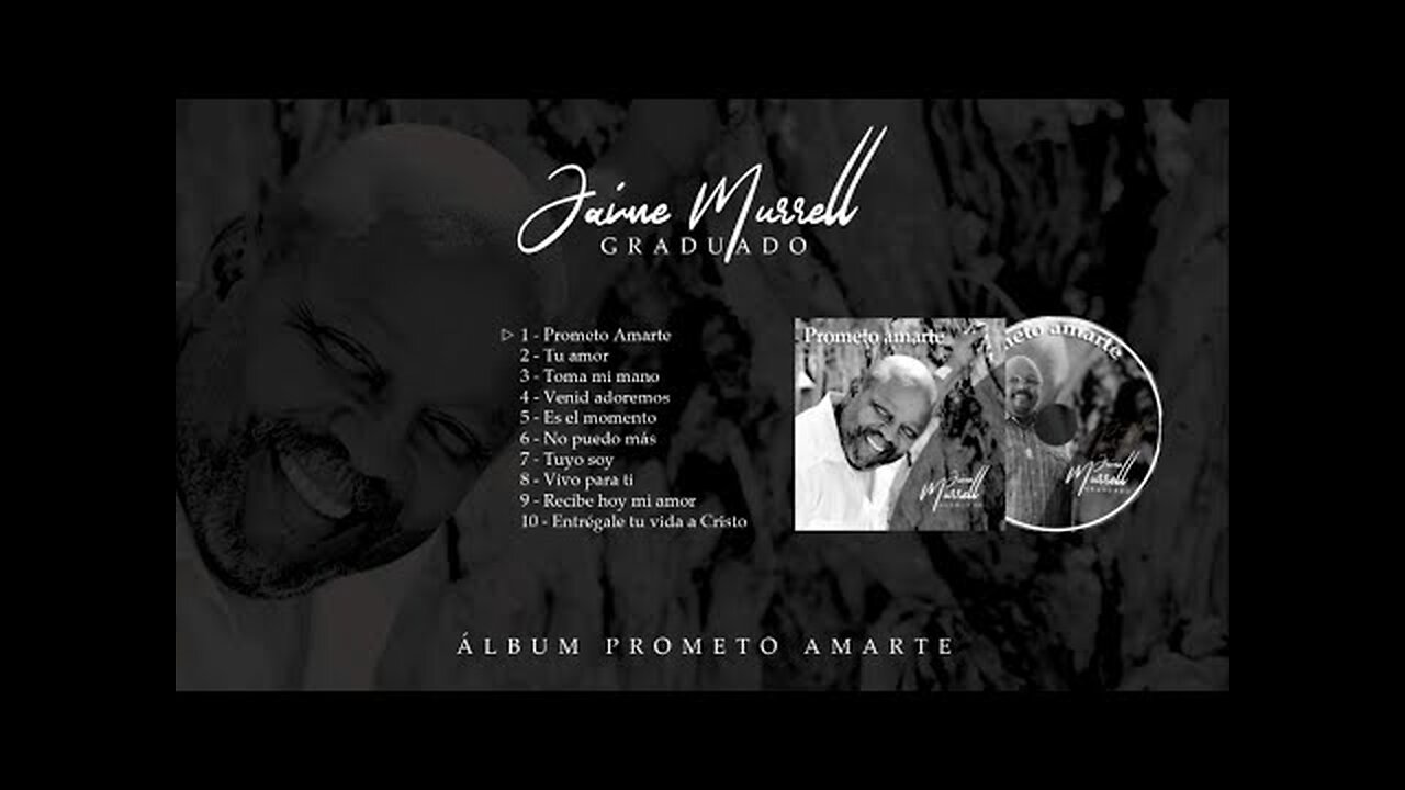 Jaime Murrel - Prometo Amarte - Album Completo.