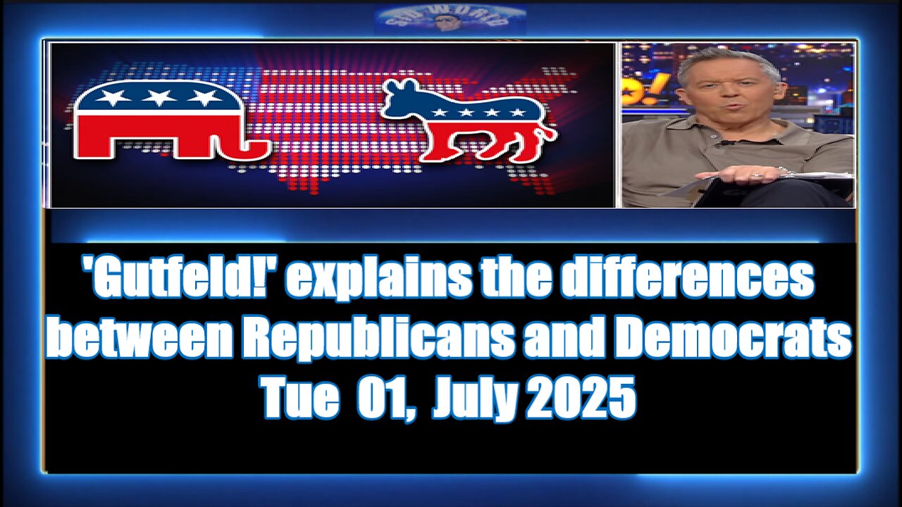'Gutfeld!' explains the differences between Republicans and Democrats