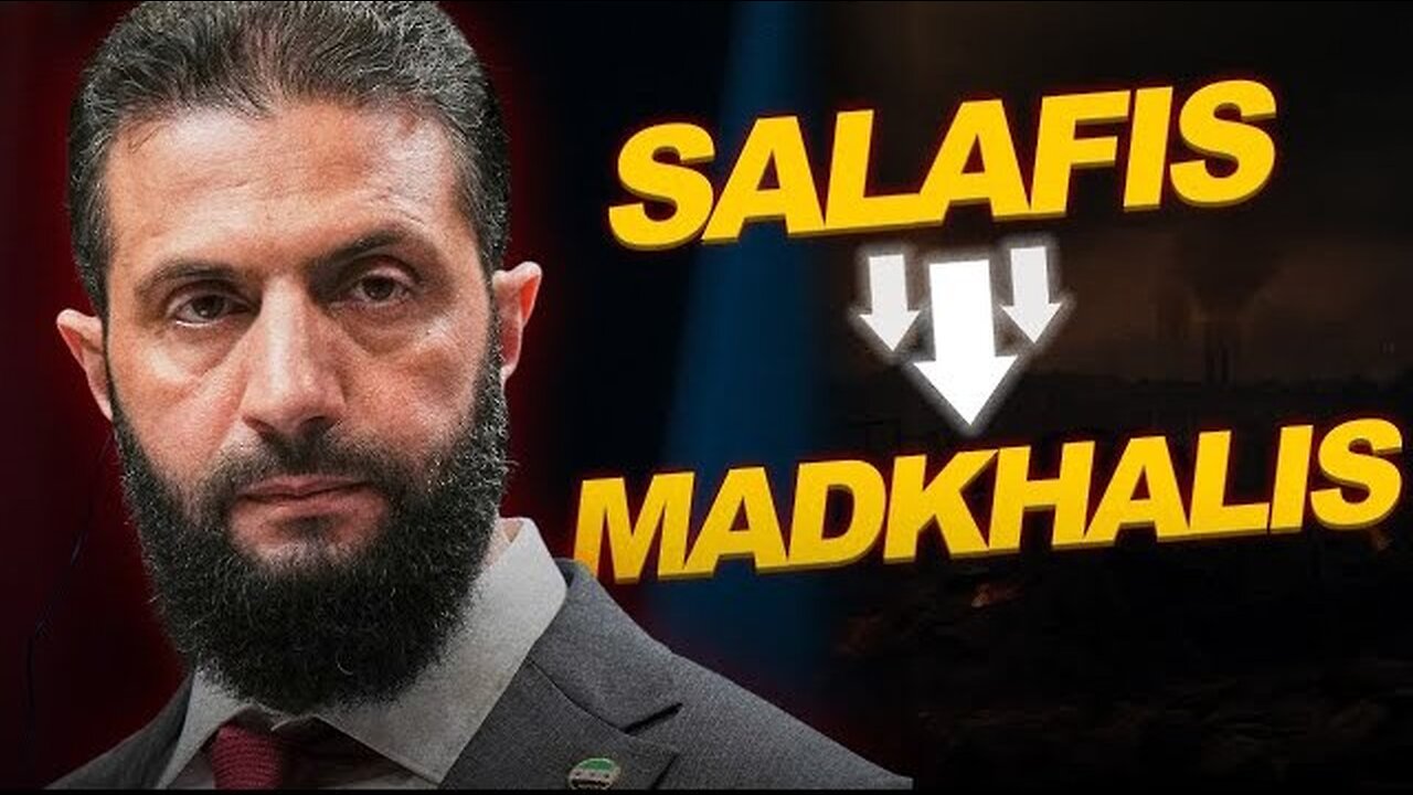 How Syria Is Turning Salafis Into Madkhalis