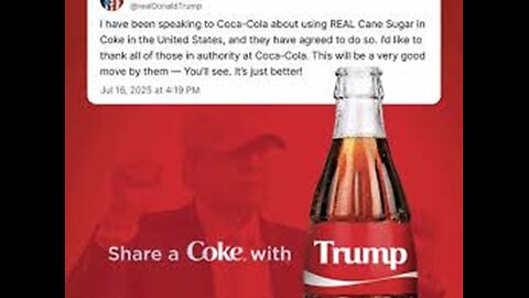Trump Claims Massive MAHA Win as Coca-Cola Apparently Switching to Cane Sugar After His Push