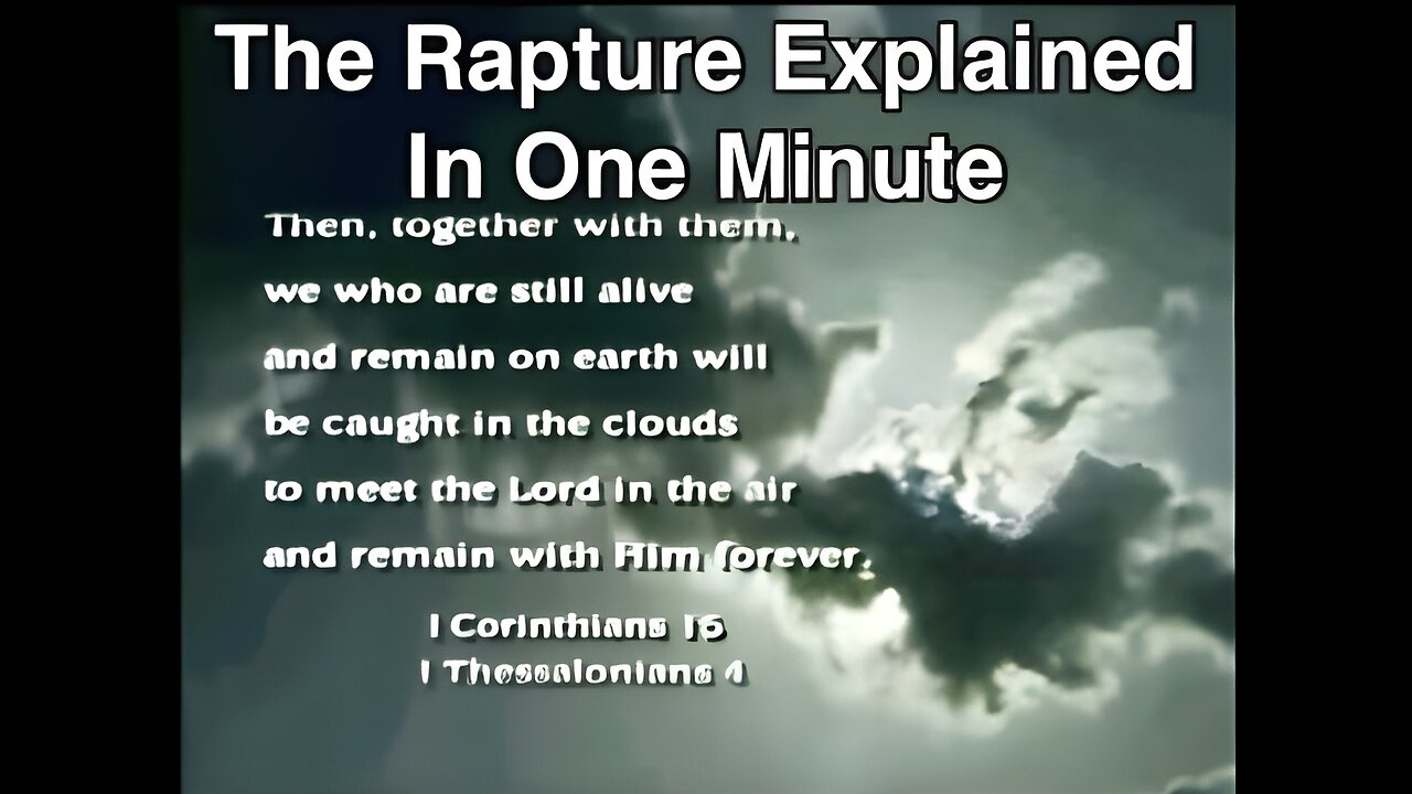 Rapture explained in 1 minute