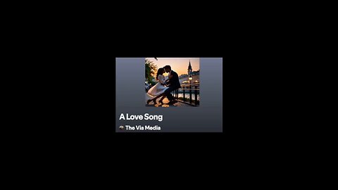 "A Love Song" by: The Via Media