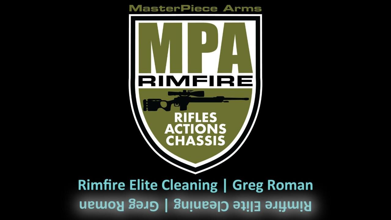 MPA Rimfire – Rimfire Bolt Action Rifle Care and Maintenance