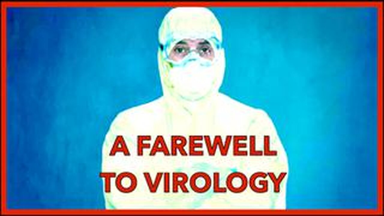 A farewell to virology 1/3 (2023)