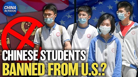 US to Revoke Visas for Chinese Students