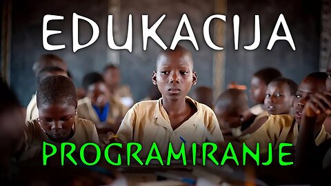 Obrazovanje, edukovanje, školovanje ili programiranje ?