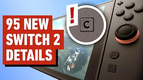 95 New Details About Nintendo Switch 2 - Release Date, Price, Games and More!