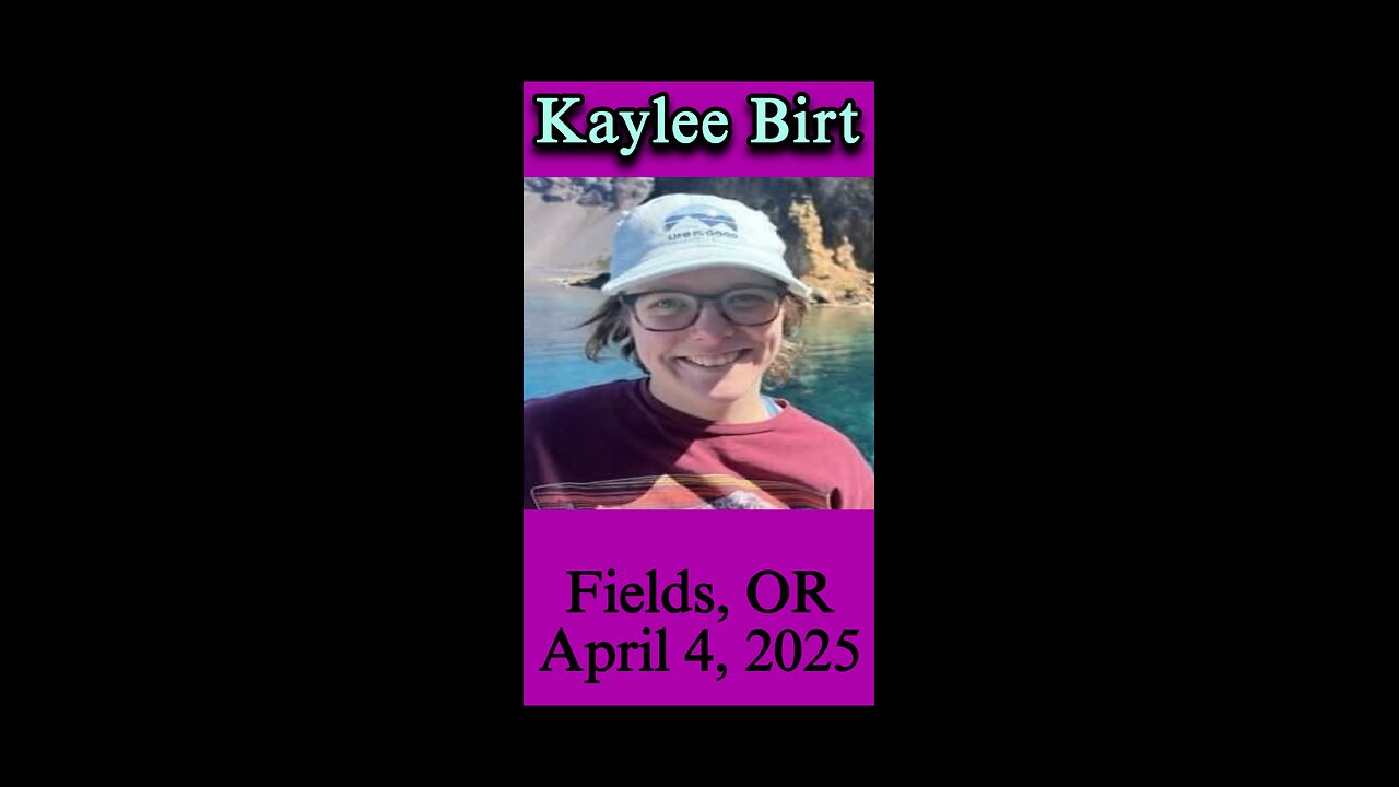 Kaylee Brit missing from Fields, OR
