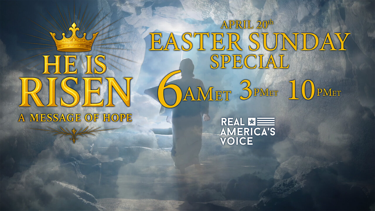 HE HAS RISEN - A MESSAGE OF HOPE ON EASTER SUNDAY