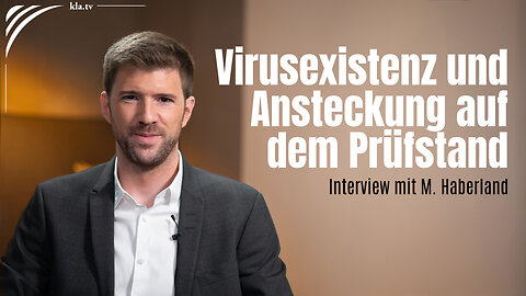 Sind Virusexistenz und Ansteckung nicht nachgewiesen? Interview mit Marvin Haberland von Next Level