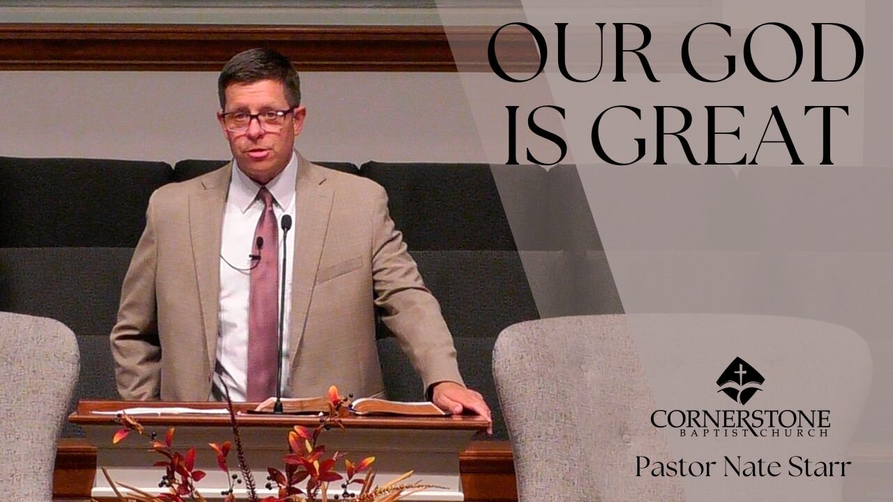 Our God Is Great--Wed PM--September 10, 2025