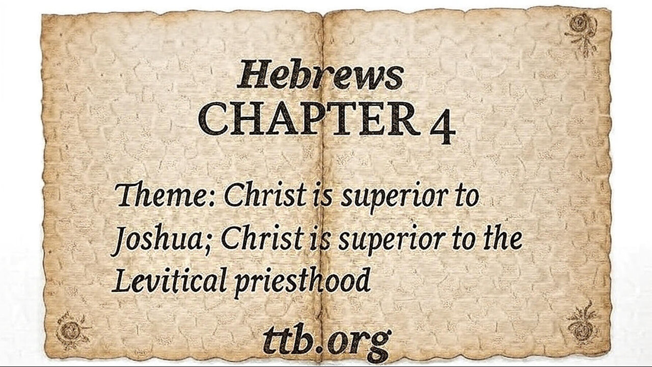 Hebrews Chapter 4 (Bible Study)