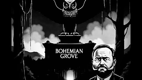 The Bohemian Grove Of Behemoth Lies! Friday 09, January, 2025