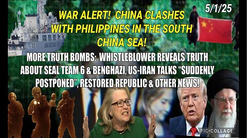 WAR ALERT! CHINA WITH PHILIPPINESIN SOUTH CHINA SEA! BENGHAZI,US-IRAN TALKS "SUDDENLY POSTPONEN" & OTHER NEWS..