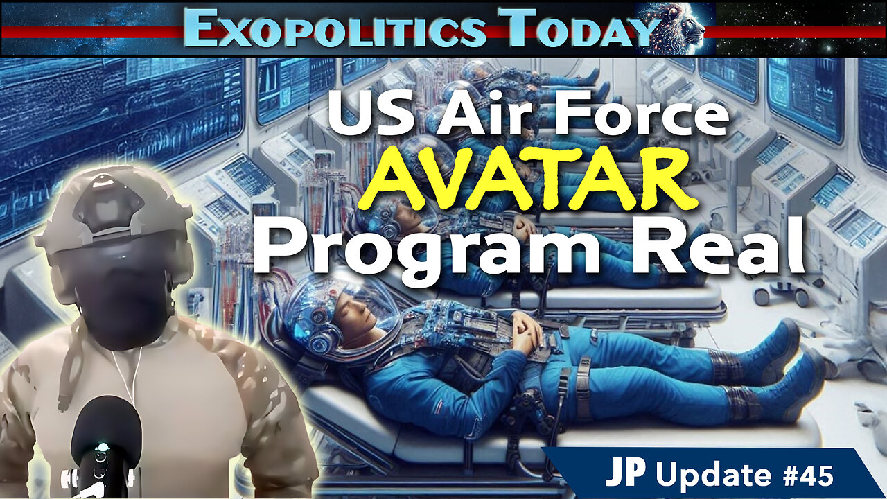 Avatar Program run out of Eglin Air Force Base - JP Update 45