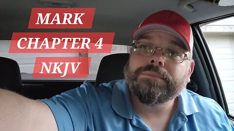 GOSPEL of MARK CHAPTER 4 NKJV