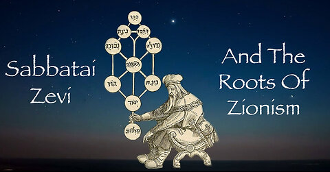 Sabbatai Zevi And The Roots Of Zionism