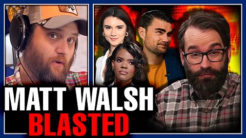 They're Demanding Matt Walsh Be Fired Or Immediately Quit!