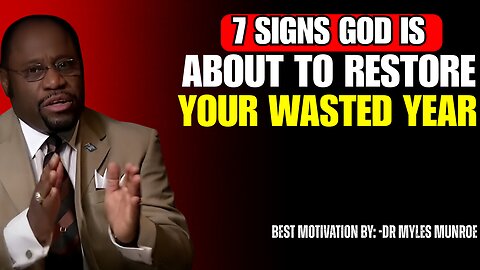 Dr Myles Urgent : Tired of Waiting for God's Restoration? 7 Clear Signs Your Breakthrough Is Near