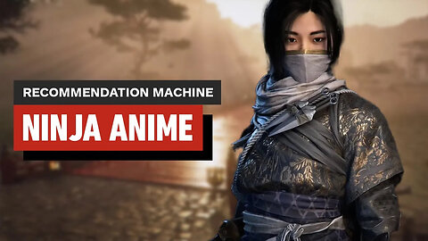 Ninja Anime to Help Immerse Yourself Into Assassin's Creed Shadows - Recomm