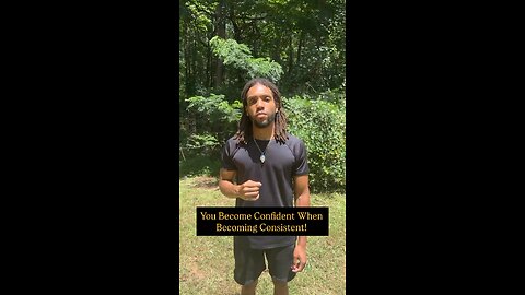 You Become Confident When Becoming Consistent! | Inspiration Is Key #love #foryou #fyp #mindset