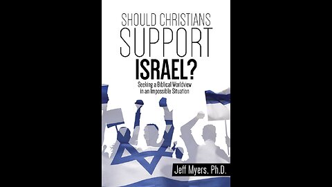 Should Christians Support Israel? (Book of the Week 3/23/2025)