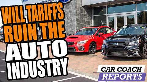Are Tariffs RUINING The Auto Industry Forever?