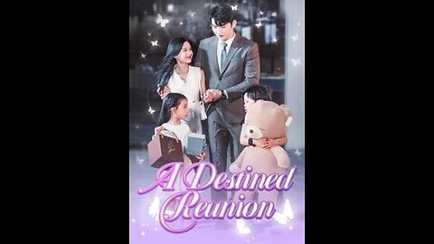 A Destined Reunion